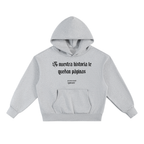 A nuestra historia le quedan páginas Heather Grey Hoodie