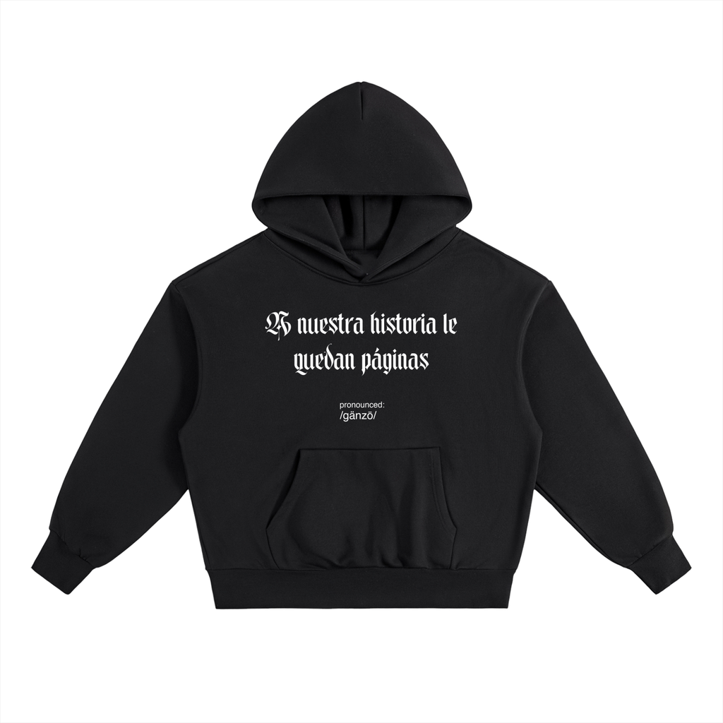 A nuestra historia le quedan páginas Black Hoodie